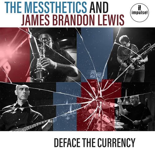 Messthetics / James Lewis  Brandon - Deface The Currency