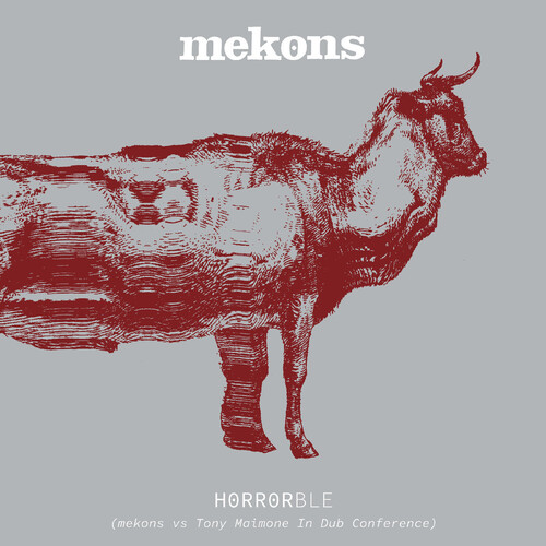 Horrorble - Mekons vs Tony Maimone In Dub Conference - WHITE VINYL