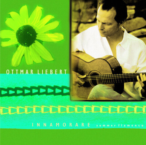 Ottmar Liebert - Innamorarae: Summer Flamenco