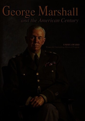 George Marshall and the American Century