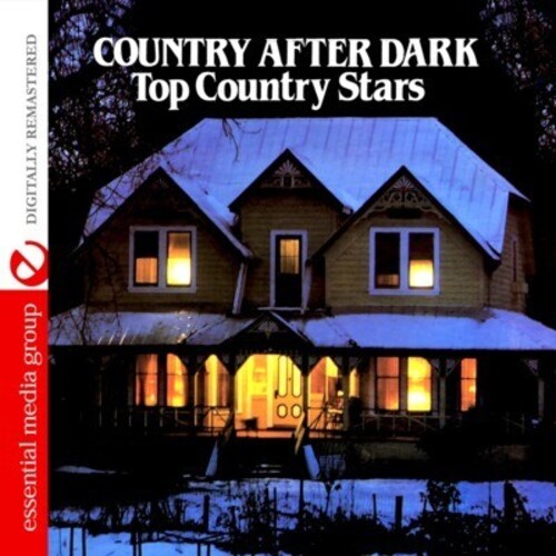 Country After Dark: Top Country Stars / Various