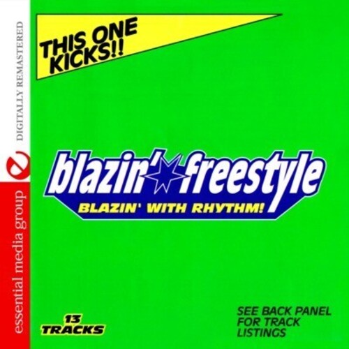 Blazin Freestyle: Blazin with Rhythm: Kicks / Various
