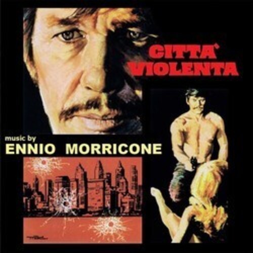 Ennio Morricone - Citta Violenta (Violent City) (Original Soundtrack)