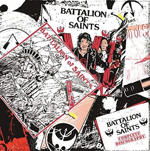 Battalion Of Saints - Complete Discography