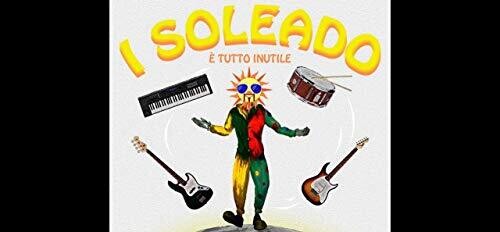 E Tutto Inutile [Import]