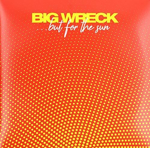 Big Wreck - ...But For The Sun [Import LP]