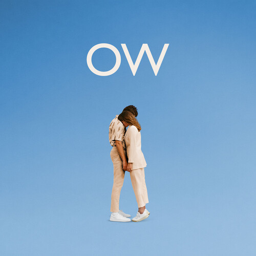 Oh Wonder - No One Else Can Wear Your Crown [Deluxe]