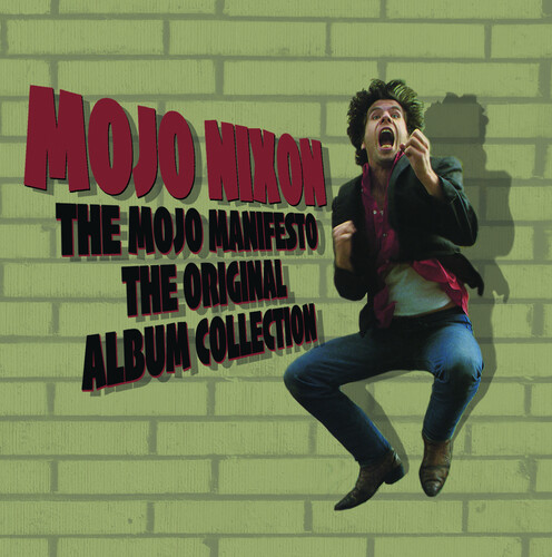 Mojo Nixon The Mojo Manifesto With Dvd Boxed Set On Collectors Choice Music