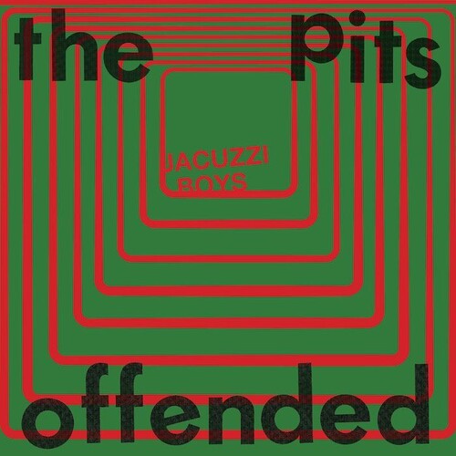 The Pits / Offended
