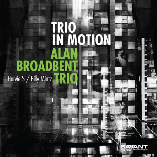 Alan Broadbent Trio - Trio In Motion