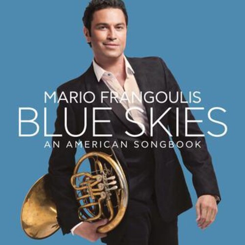 Mario Frangoulis - Blue Skies, An American Songbook [Deluxe CD/DVD]