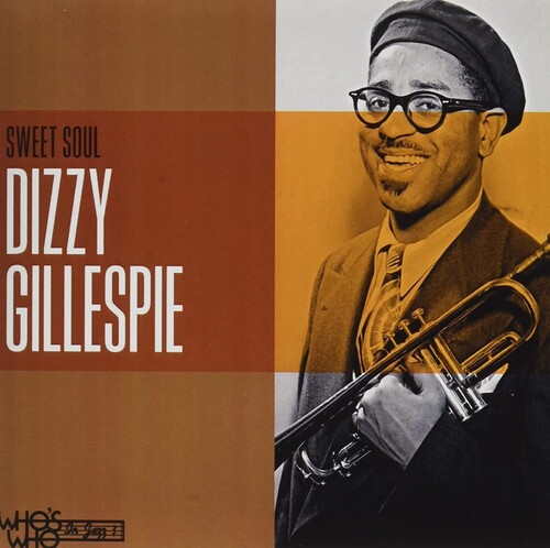 Dizzy Gillespie - Sweet Soul
