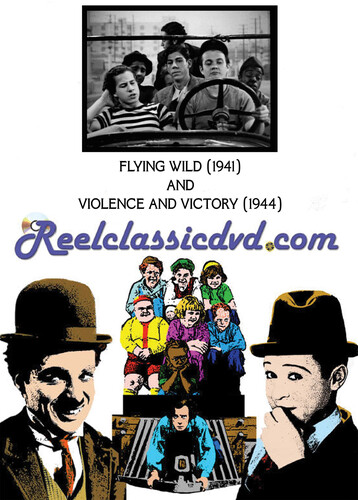 FLYING WILD (1941) AND VIOLENCE & VICTORY WWII (1944)