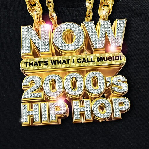 Now That's What I Call 2000's Hip-hop (Various Artists)