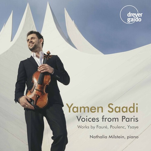 Voices From Paris|Faure / Saadi / Milstein