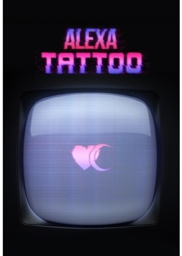 Alexa - Tattoo (Stic) (Phob) (Phot) (Asia)