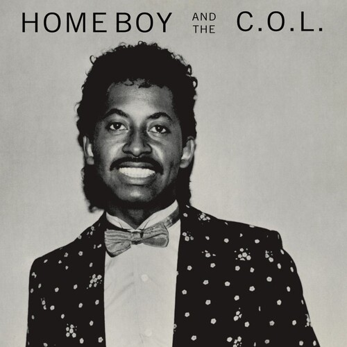 Home Boy and the C.O.L. - Home Boy And The C.O.L. [Indie Exclusive Limited Edition LP]