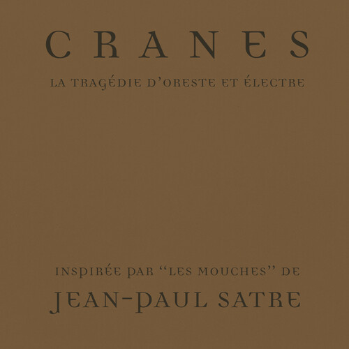 Cranes - Tragedy Of Orestes & Electra (Hol)