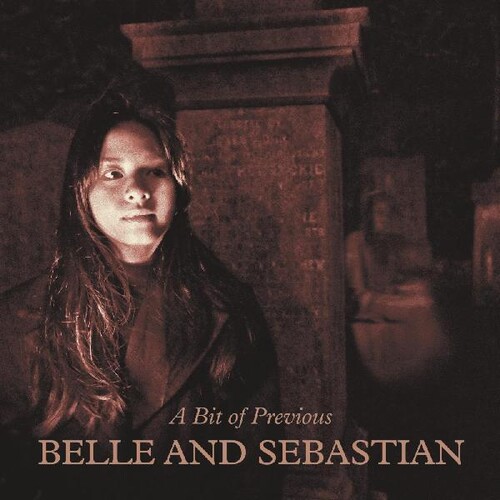 Belle And Sebastian - A Bit Of Previous