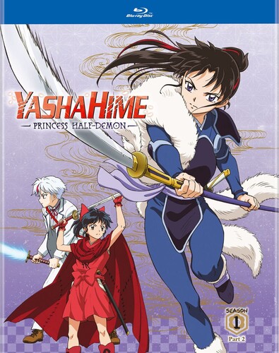 Yashahime: Princess Half-Demon - Season 1 Part 2 - Yashahime: Princess Half-Demon - Season 1 Part 2