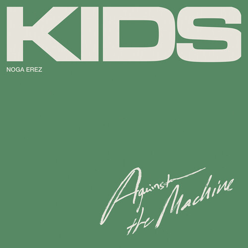 Kids (Against The Machine)