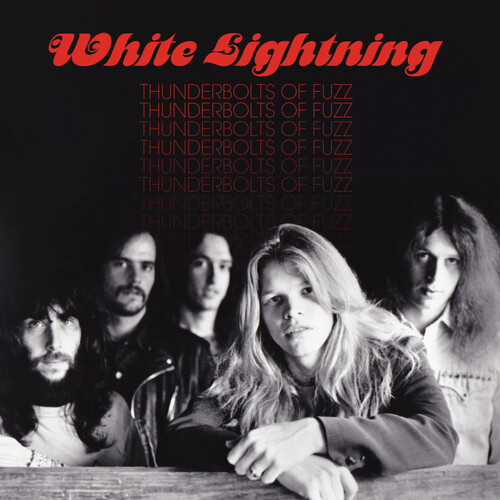 White Lightning - Thunderbolts Of Fuzz vinyl record cover