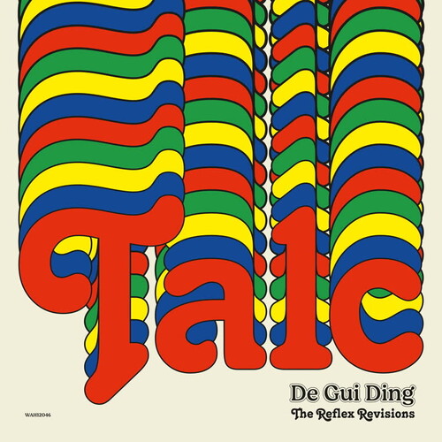 Talc - De Gui Ding (The Reflex Revisions)