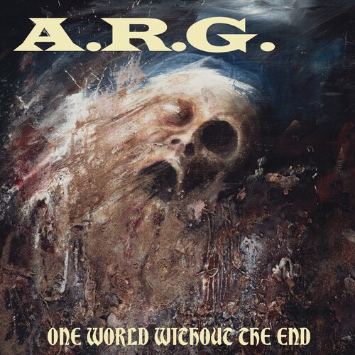 A.R.G. - One World Without The End [Reissue]