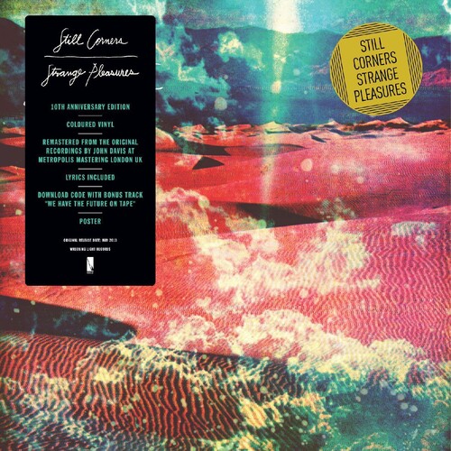 Still Corners - Strange Pleasures (Bonus Track) [Clear Vinyl] (Gate)