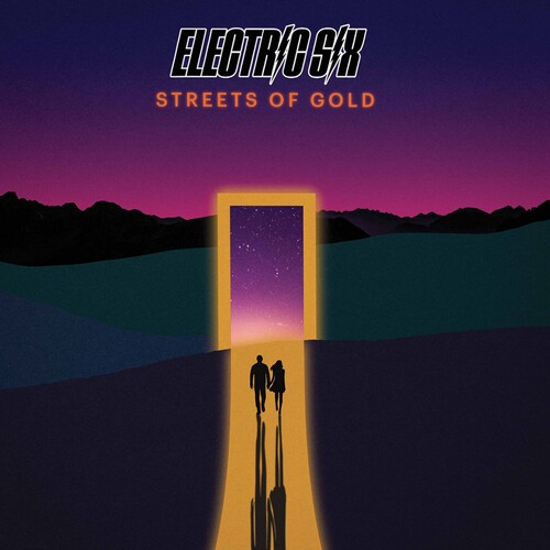 Electric Six - Streets Of Gold (Bonv)