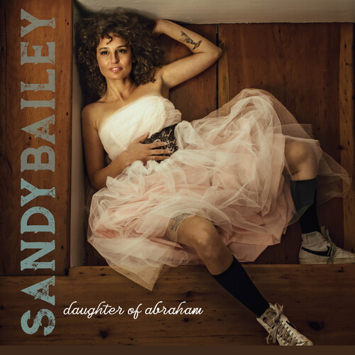 Sandy Bailey - Daughter Of Abraham