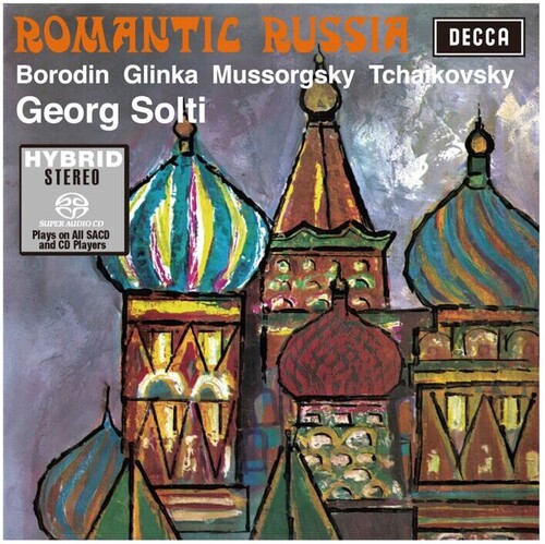 Georg Solti  / London Symphony Orchestra - Romantic Russia: Glinka / Mussorgsky / Borodin