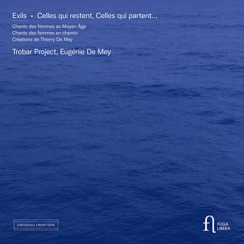 Exils - Celles Qui Restent, Celles Qui Partent