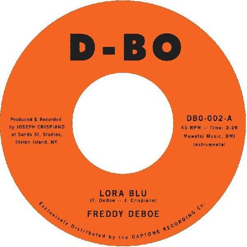 Freddy DeBoe - Lora Blu / Lost At Sea