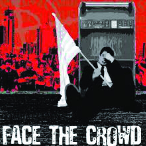 Face The Crowd