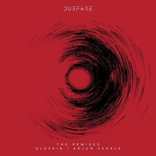 Dubfire - Evolv (The Remixes) (Glaskin/Arjun Vagale Rmxs)