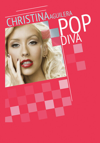 Christina Aguilera: Pop Diva