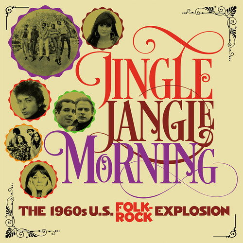 Jingle Jangle Morning: The 1960s U.S. Folk Rock Explosion / Various