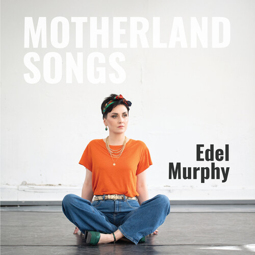 Motherland Songs