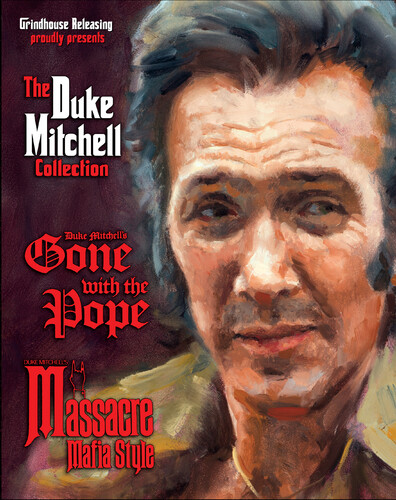 Duke Mitchell Collection: Massacre Mafia Style /  Gone with the Pope