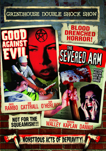 Good Against Evil /  The Severed Arm