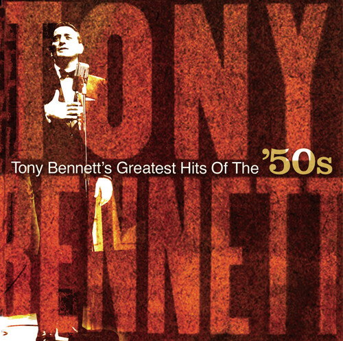 Tony Bennett - Hits of the 50's