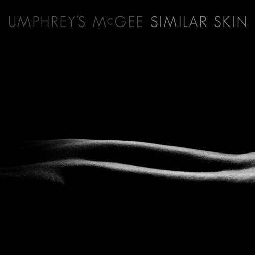 Umphrey's McGee : Similar Skin
