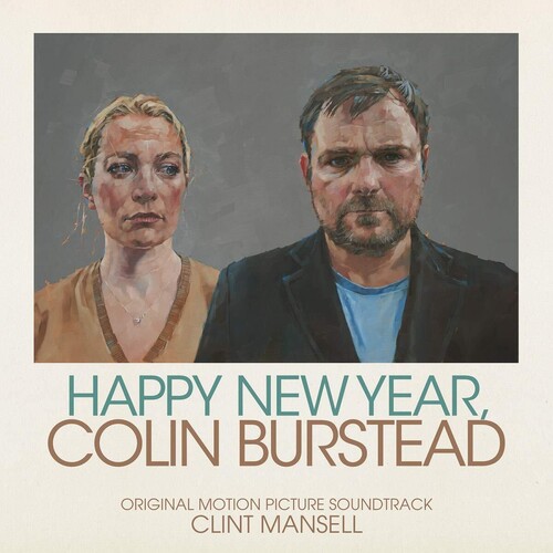 Clint Mansell - Happy New Year, Colin Burstead (Original Soundtrack) vinyl record cover