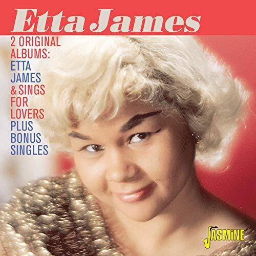 Etta James - 2 Original Albums: Etta James & Sings For Lovers + Bonus Singles