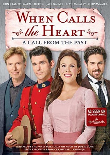 When Calls the Heart: Call from the Past