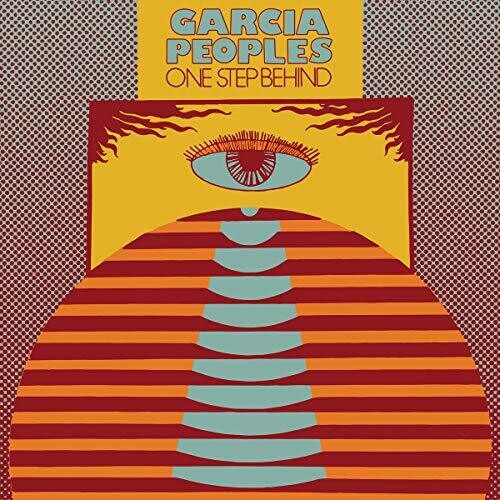 Garcia Peoples - One Step Behind [LP]