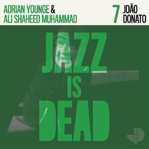 Donato, Joao / Younge, Adrian / Muhammad, Shaheed Ali - Joao Donato Jid007