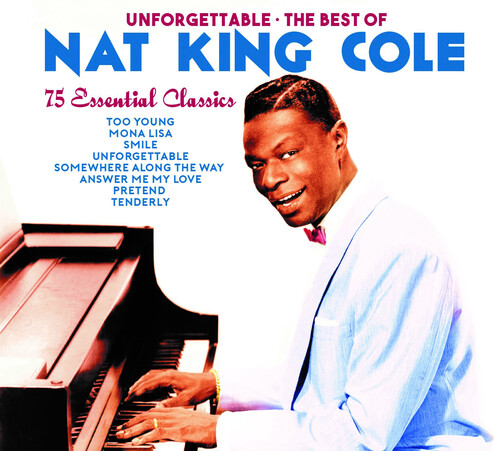 Unforgettable: The Best Of Nat King Cole