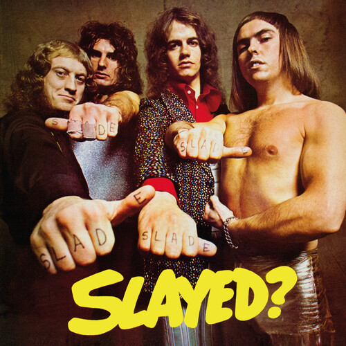 Slade - Slayed? [Deluxe] [Reissue]